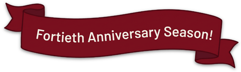 Fortieth Anniversary Season